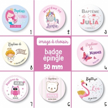 Badge thème fille : baptême ou anniversaire - 50 mm - Choix de l'image