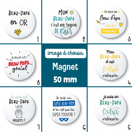 Magnet beau-papa - 50 mm - Choix de l'image