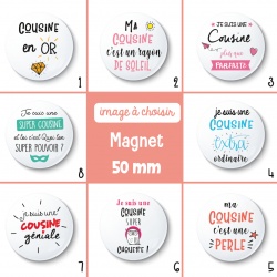 Magnet cousine - 50 mm - Choix de l'image