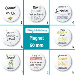 Magnet cousin - 50 mm - Choix de l'image