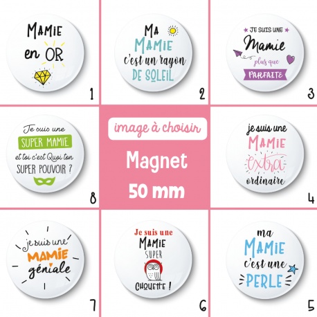 Magnet mamie - 50 mm - Choix de l'image
