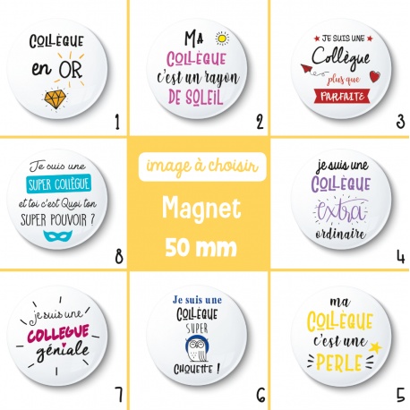 Magnet une collègue - 50 mm - Choix de l'image