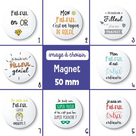 Magnet filleul - 50 mm - Choix de l'image