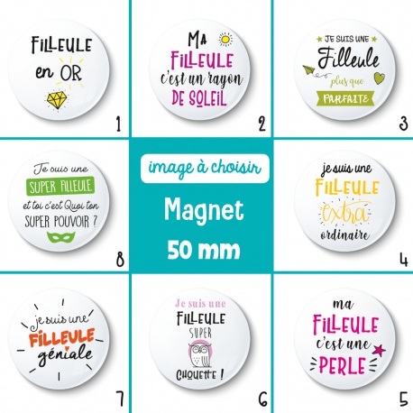 Magnet filleule - 50 mm - Choix de l'image