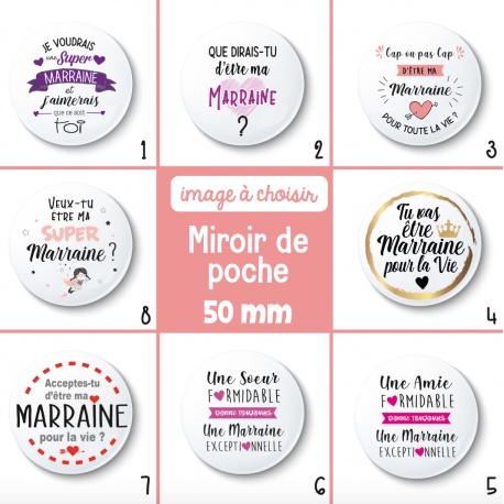 Miorir de poche : demande marraine - 50 mm - Choix de l'image