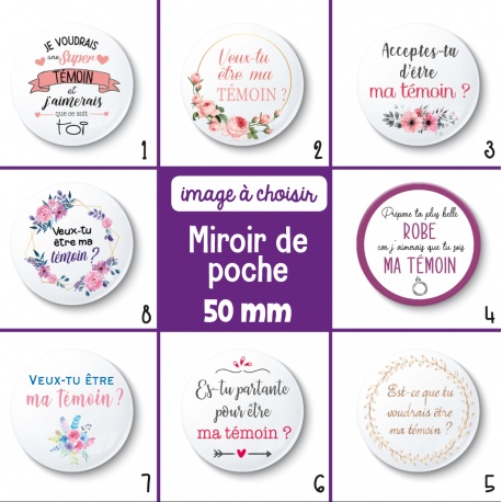 Miroir de poche : veux-tu être ma témoin ? - 50 mm - Choix de l'image