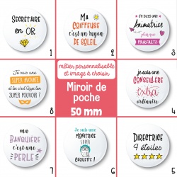 Miroir de poche : métier féminin personnalisable - 50 mm - Choix de l'image