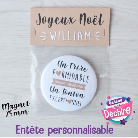 Magnet "Frère formidable & tonton exceptionnel"