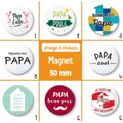 Magnet papa - 50 mm - Choix de l'image