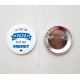 Badge épingle  " Papa plus que parfait "