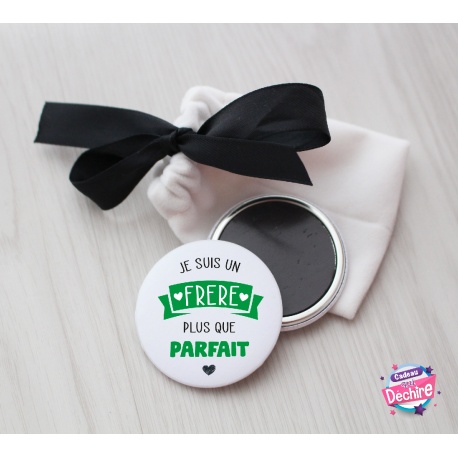 Magnet " Frère plus que parfait "