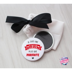 Magnet " Soeur plus que parfaite "