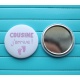 Miroir de poche " Cousine j'arrive ! "