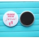 Magnet " grande-soeur j'arrive ! "