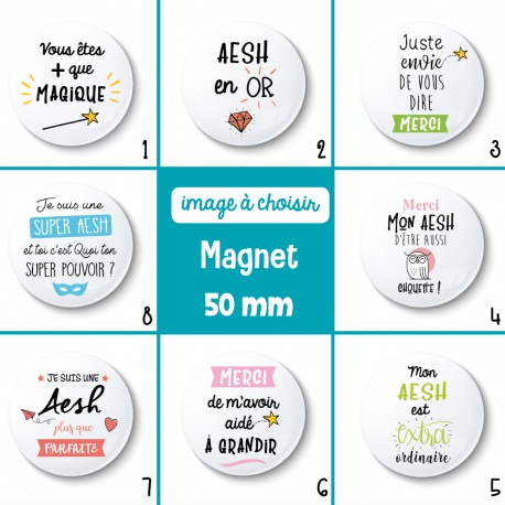 Magnet AESH - 50 mm - Choix de l'image