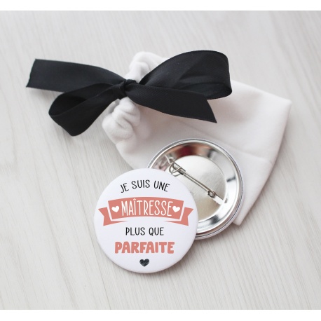Cadeau " Maîtresse plus que parfaite "