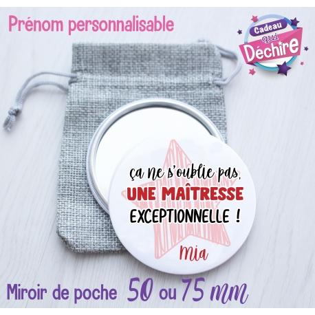 Miroir de poche " Maîtresse exceptionnelle "