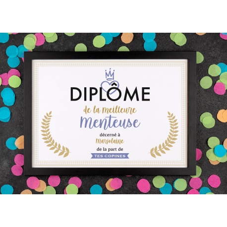 Affiche diplôme menteuse - Choix du format - Vendu sans le cadre