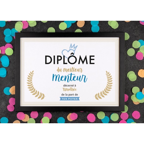 Affiche diplôme menteur - Choix du format - Vendu sans le cadre