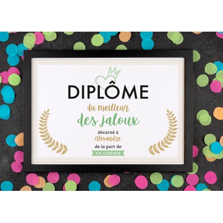 Affiche diplôme jaloux - Choix du format - Vendu sans le cadre