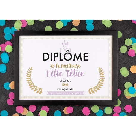 Affiche diplôme fille têtue - Choix du format - Vendu sans le cadre